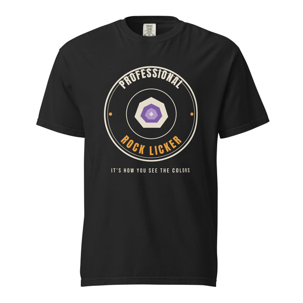 Professional Rock Licker | Funny Rockhound Geology T-Shirt | Comfort Colors Tee