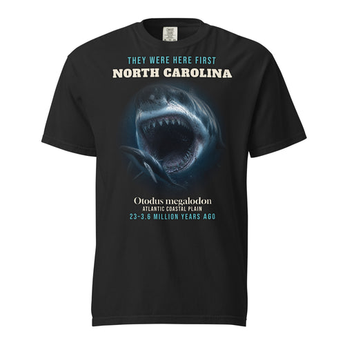 North Carolina Megalodon Shirt | They Were Here First | Prehistoric Shark Tee